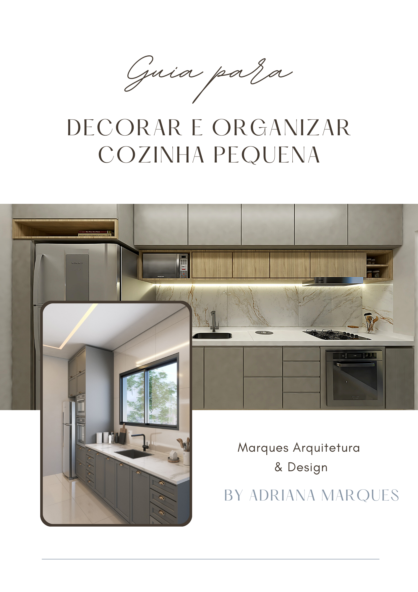 Imagem de capa para o Ebook Guia para Decorar e Organizar Cozinha Pequena
