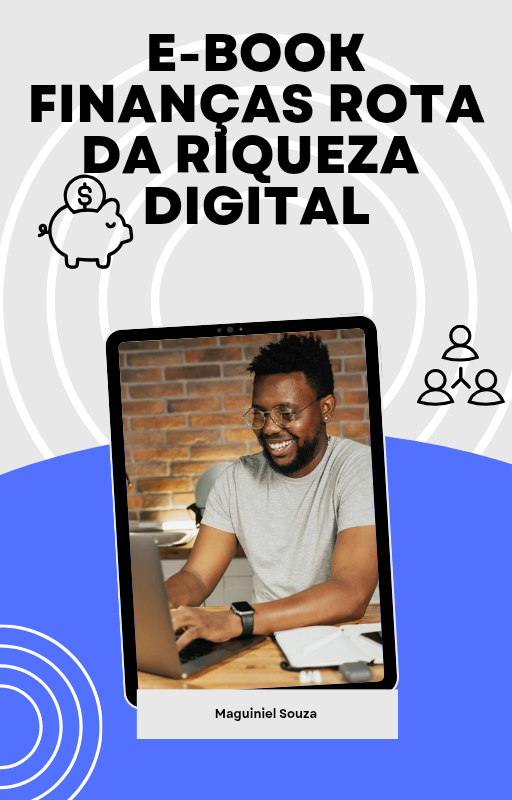 Ebook digital Rota da Riqueza - Maguiniel souza | Hotmart