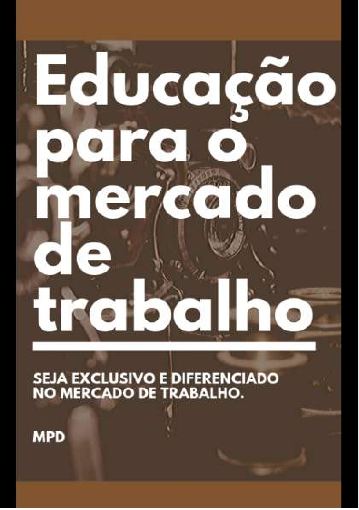 Educação para o Mercado de Trabalho