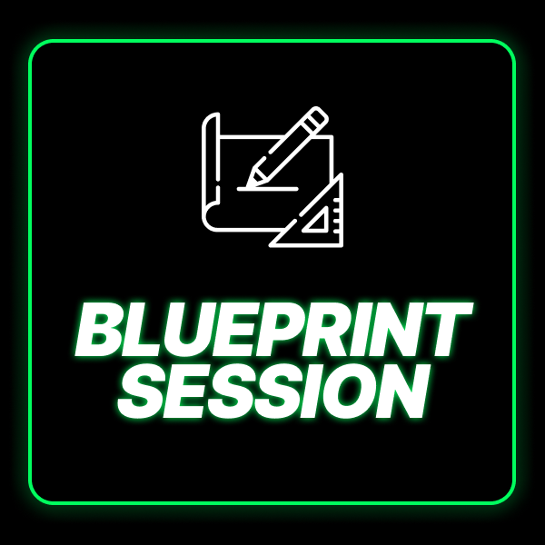 BLUEPRINT SESSION