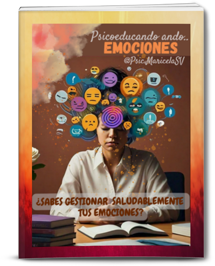 ¿Sabes gestionar tus emociones saludablemente? - Maricela Suárez