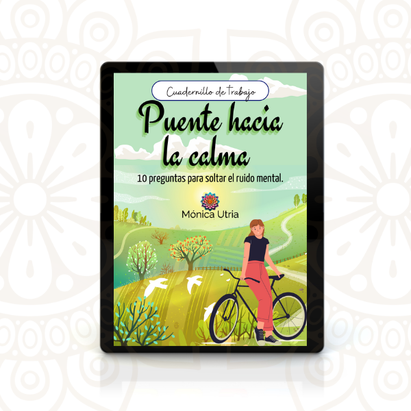 PUENTE HACIA LA CALMA: 10 PREGUNTAS PARA SOLTAR EL RUIDO MENTAL (Cu...