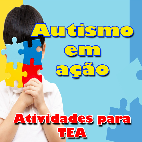 Autismo em Ação - Atividades para TEA - Estética em Casa | Hotmart