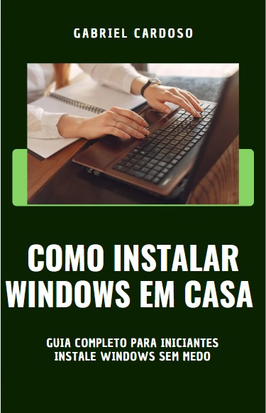 Windows Program Gabriel Como instalar windows em casa, sem medo! - Gabriel Cardoso | Hotmart