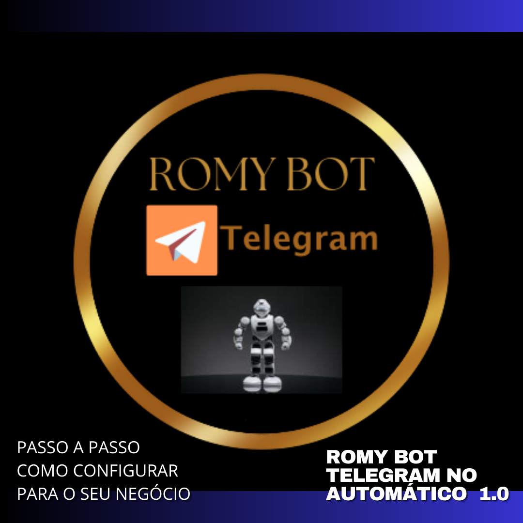 ROMY BOT DO TELEGRAM NO AUTOMÁTICO - C.R. IMPORT'S | Hotmart