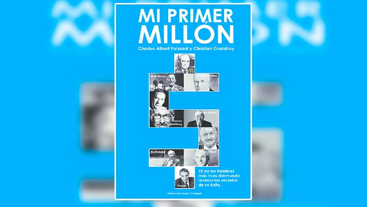 Mi primer millon by Charles-Albert Poissant & Christian Godefroy