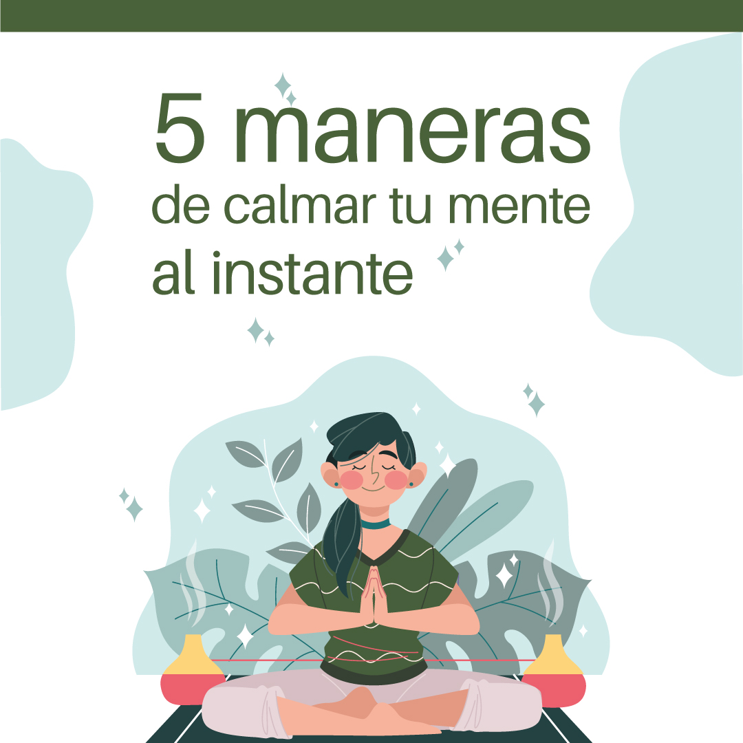5 maneras de calmar tu mente al instante - Musa Variedades | Hotmart
