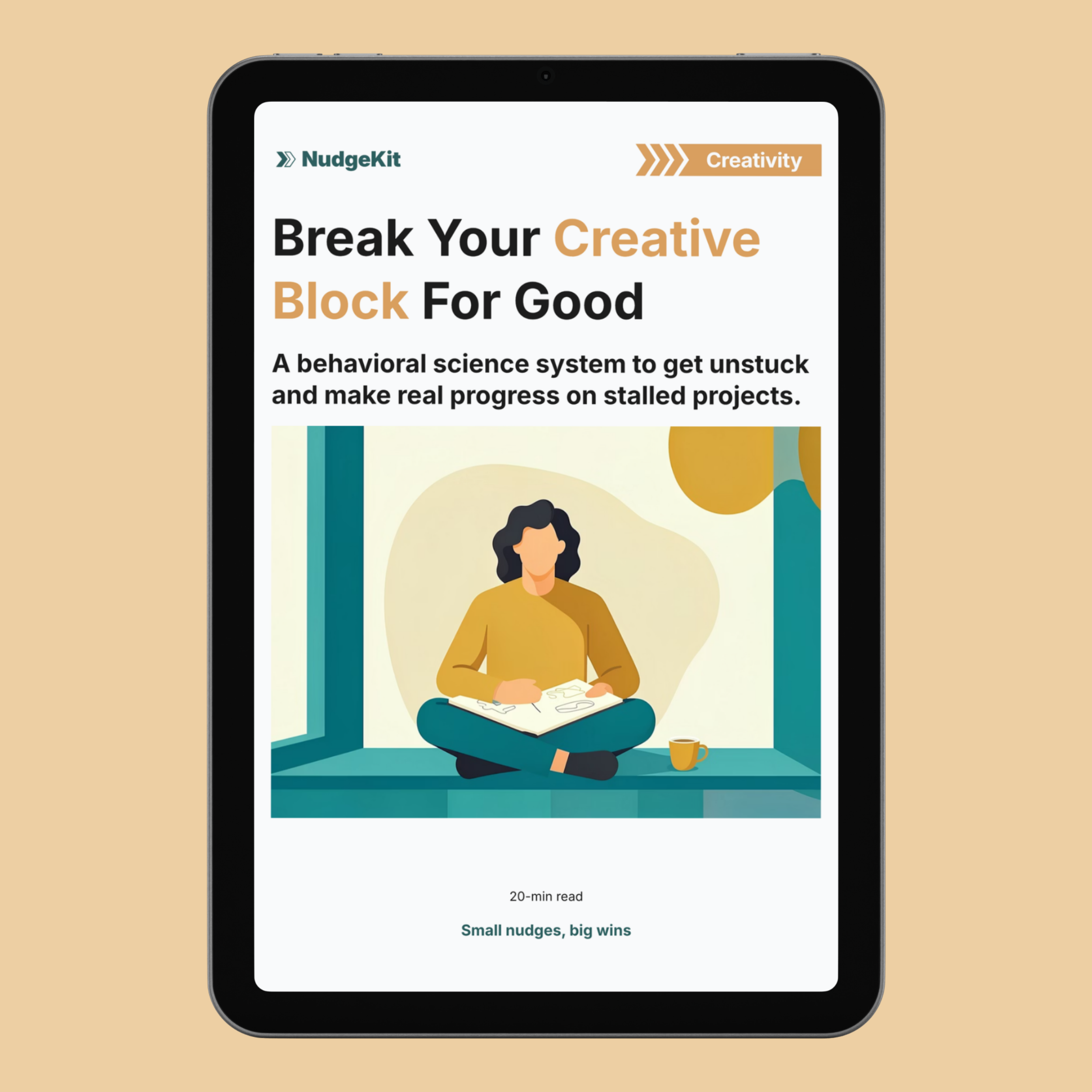 Break Your Creative Block For Good: A behavioral science system to ...
