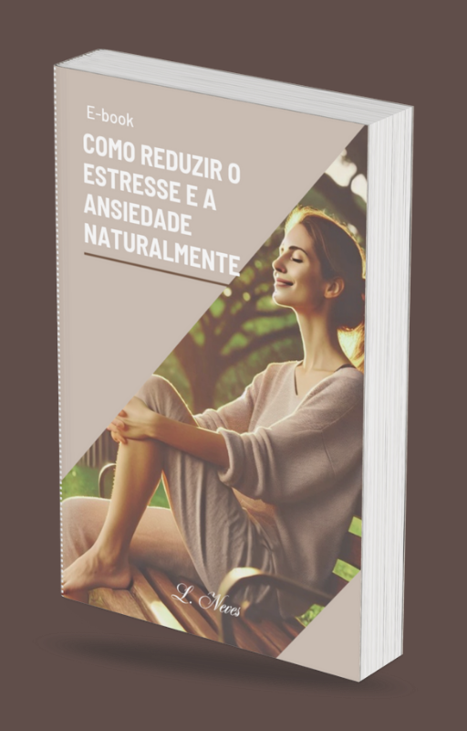 Como Reduzir O Estresse E A Ansiedade Naturalmente - L. Neves | Hot...