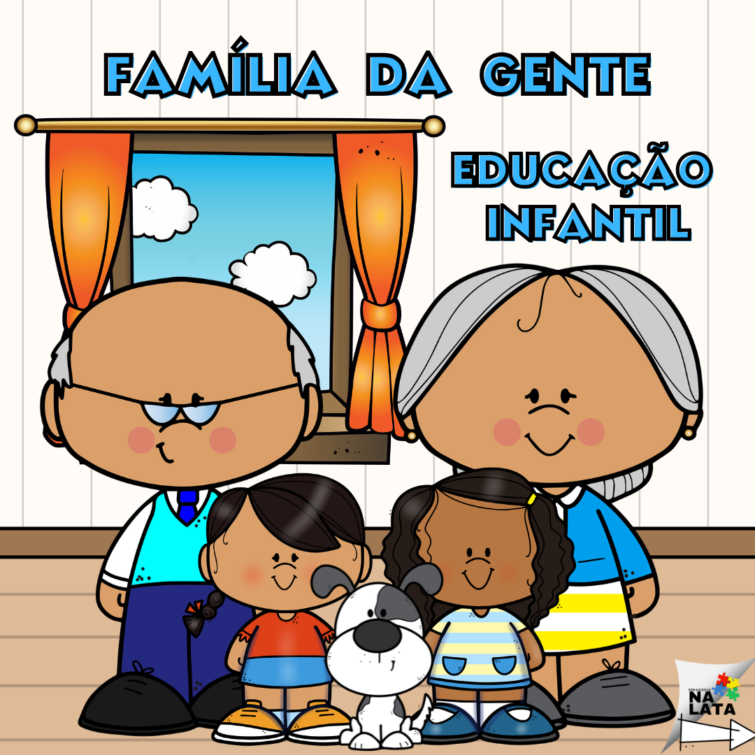 Família - Educação Infantil - Pedagogia na lata | Hotmart