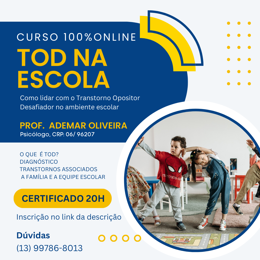 O PASSO A PASSO PARA LIDAR COM TOD NA ESCOLA - Ademar Dias de Oliveira