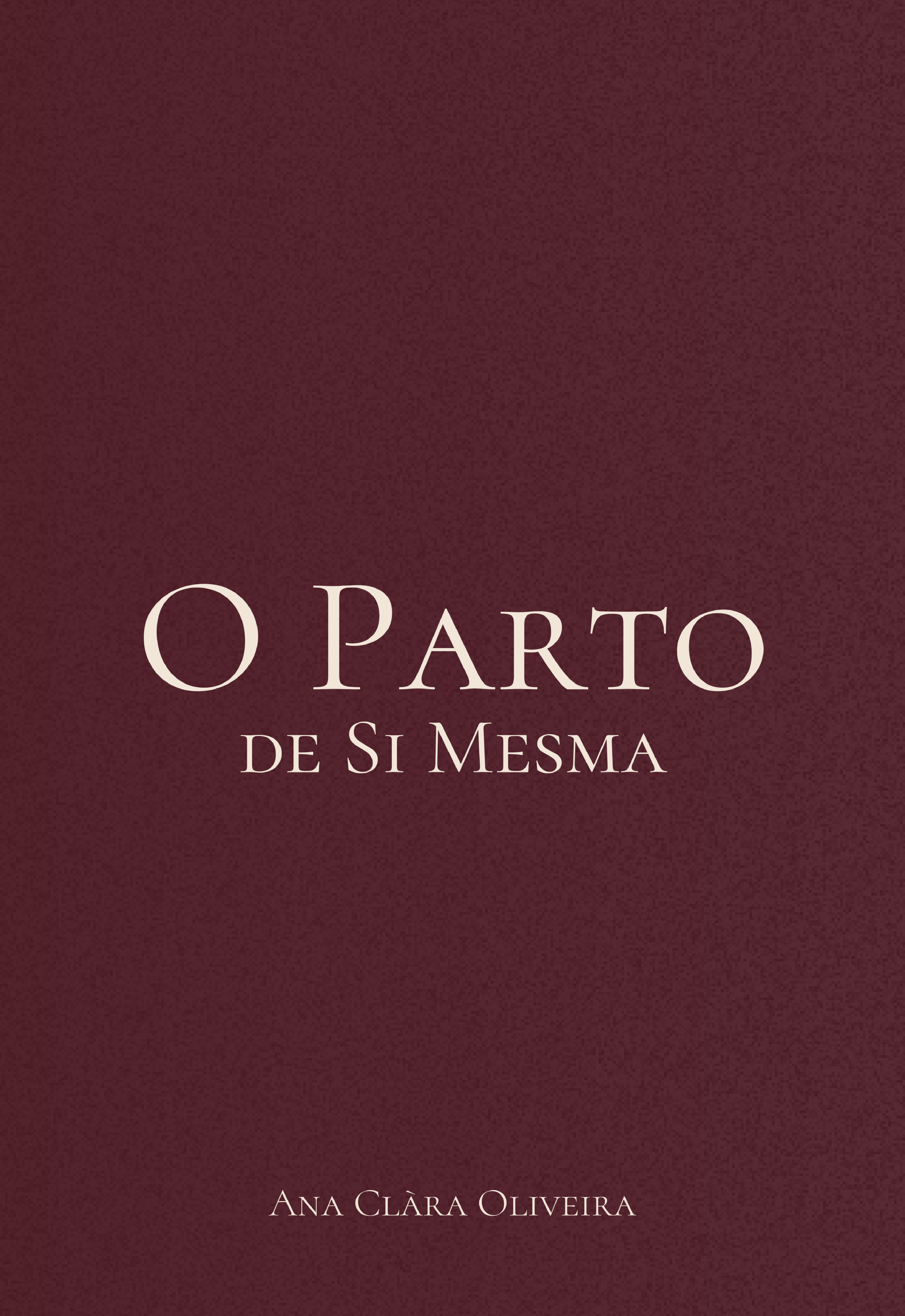 Capa do livro O Parto de Si Mesma