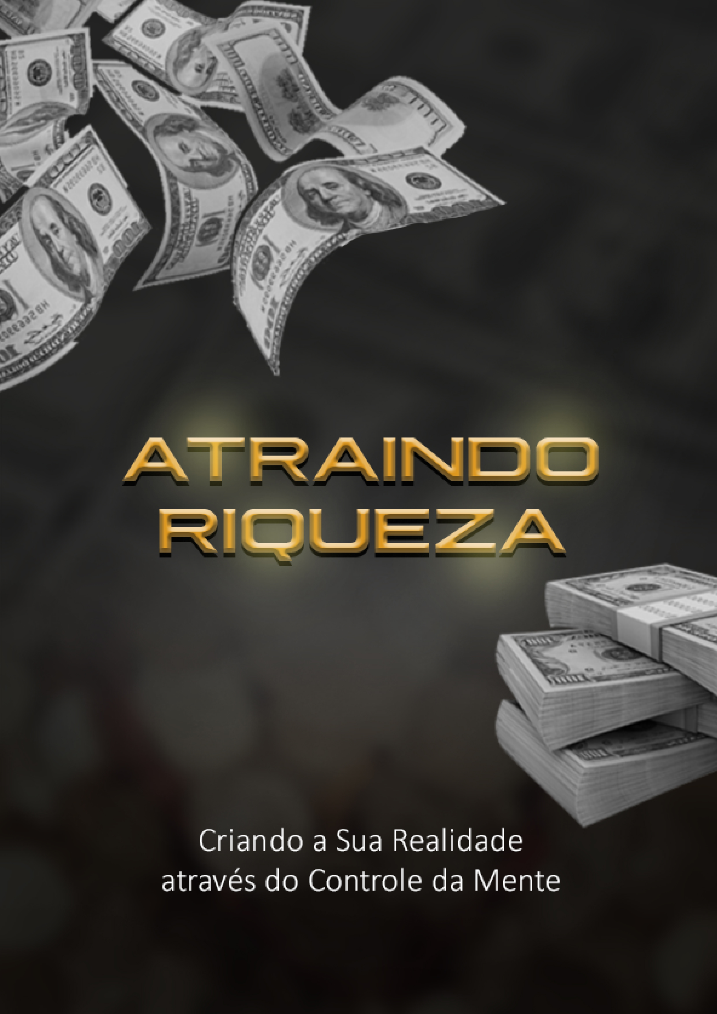 Atraindo Riqueza - Matheus Vieira da Silva Santos | Hotmart