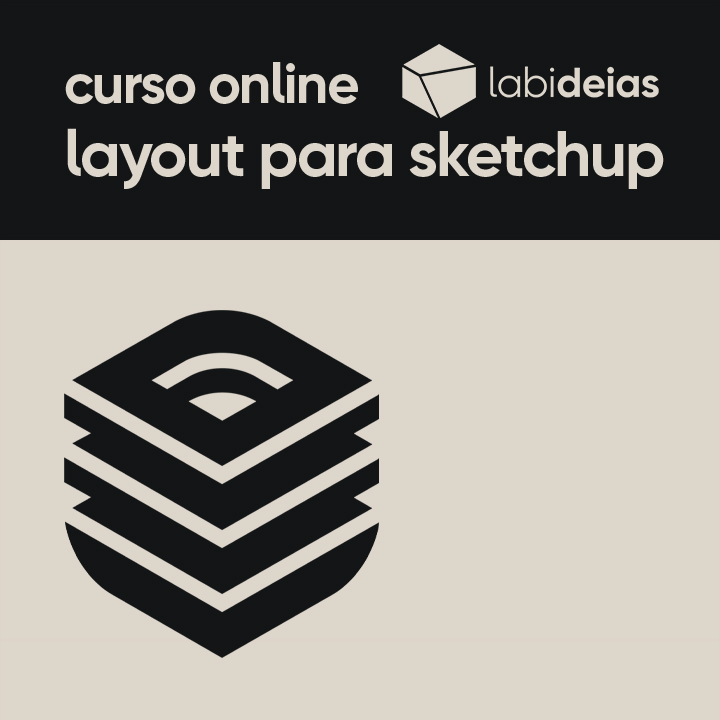 layout para sketchup | curso online labideias