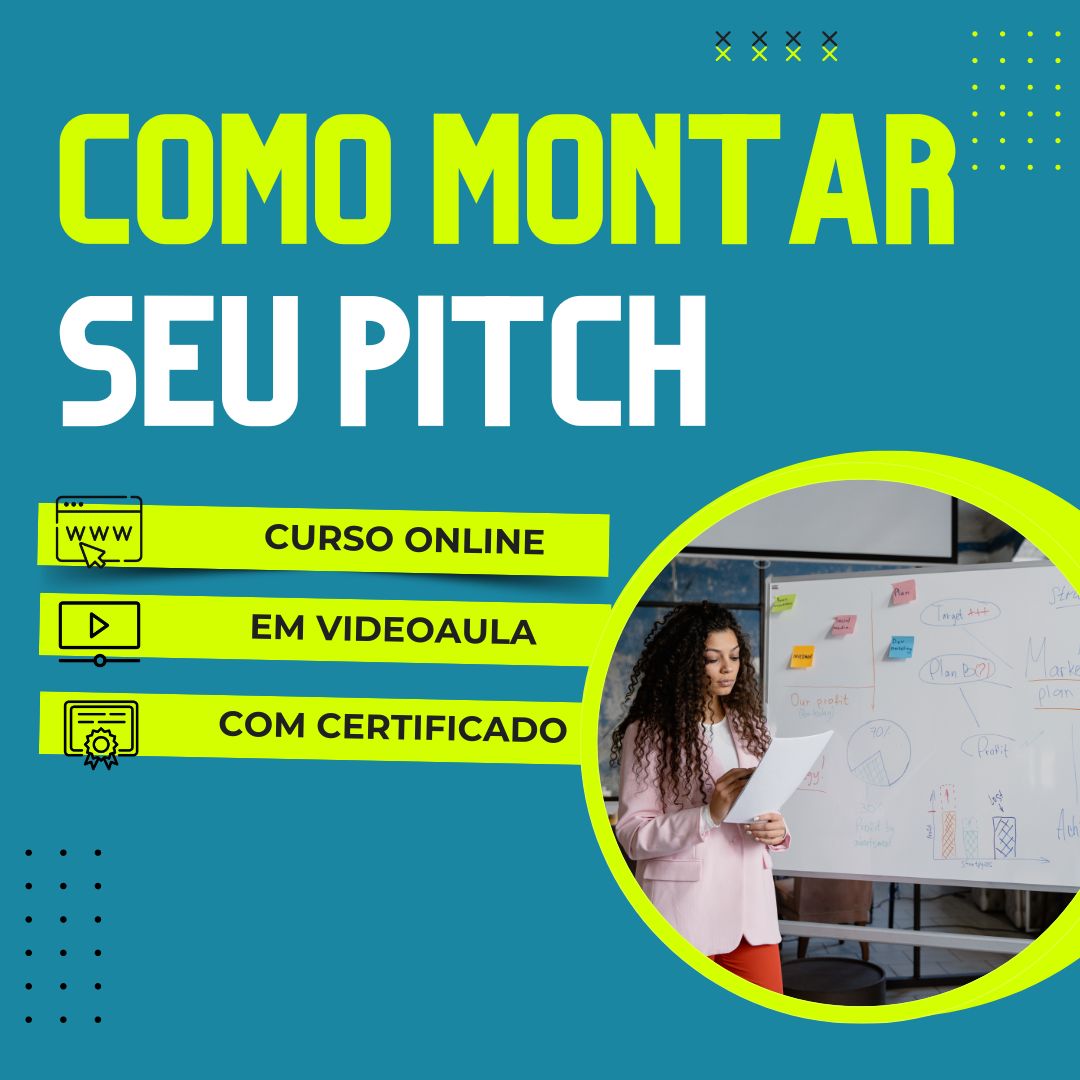 Curso de Como Montar seu Pitch
