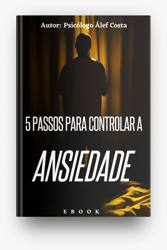 5 Passos para controlar a ANSIEDADE