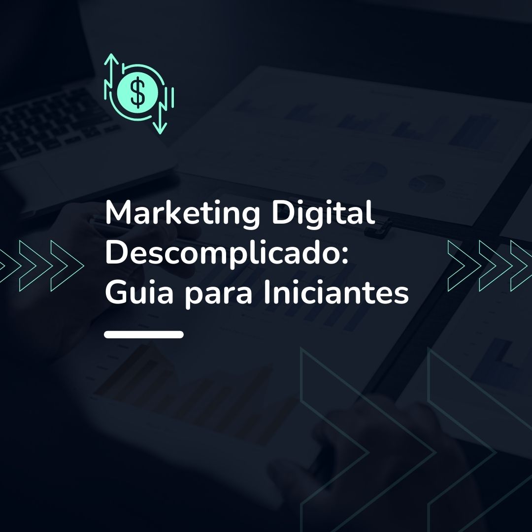 Marketing Digital Descomplicado: Guia para Iniciantes - Renan Pedr...