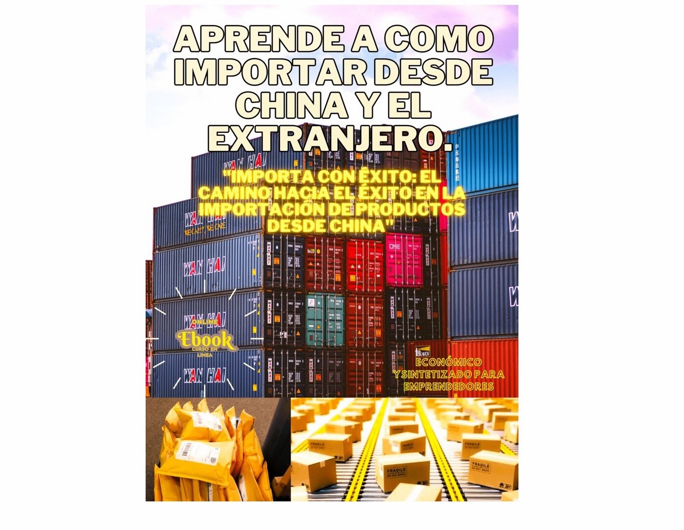 Aprende como importar desde China y el extranjero. "Importa con Éxi...