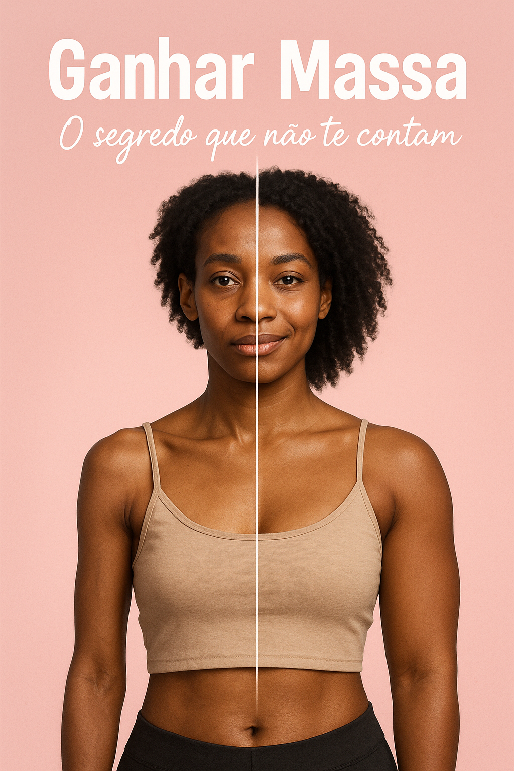 Ganho de Massa: O Segredo Que Não Te Contam