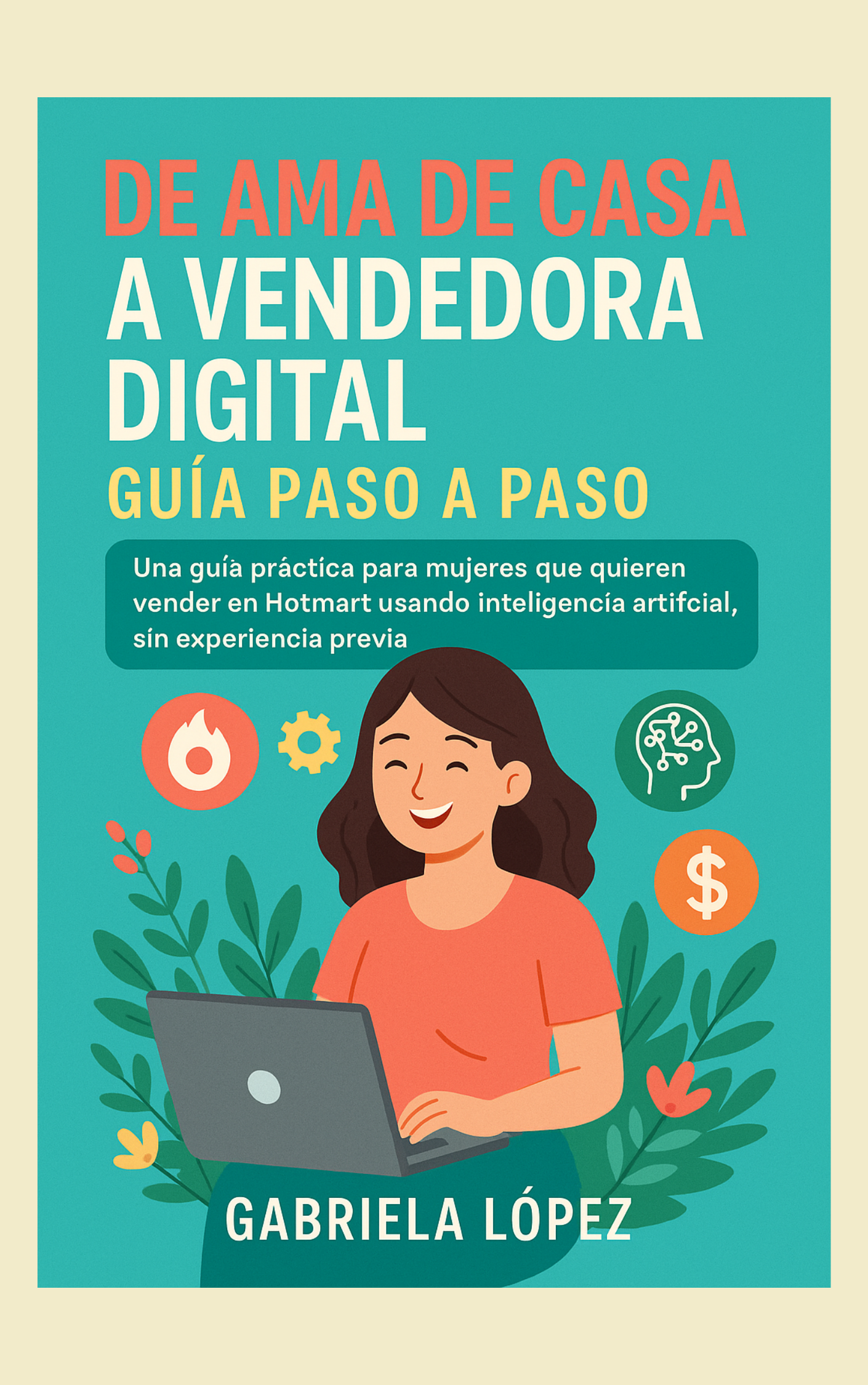 Empieza Ya: Tu Guía para Vender en Hotmart con Inteligencia Artific...