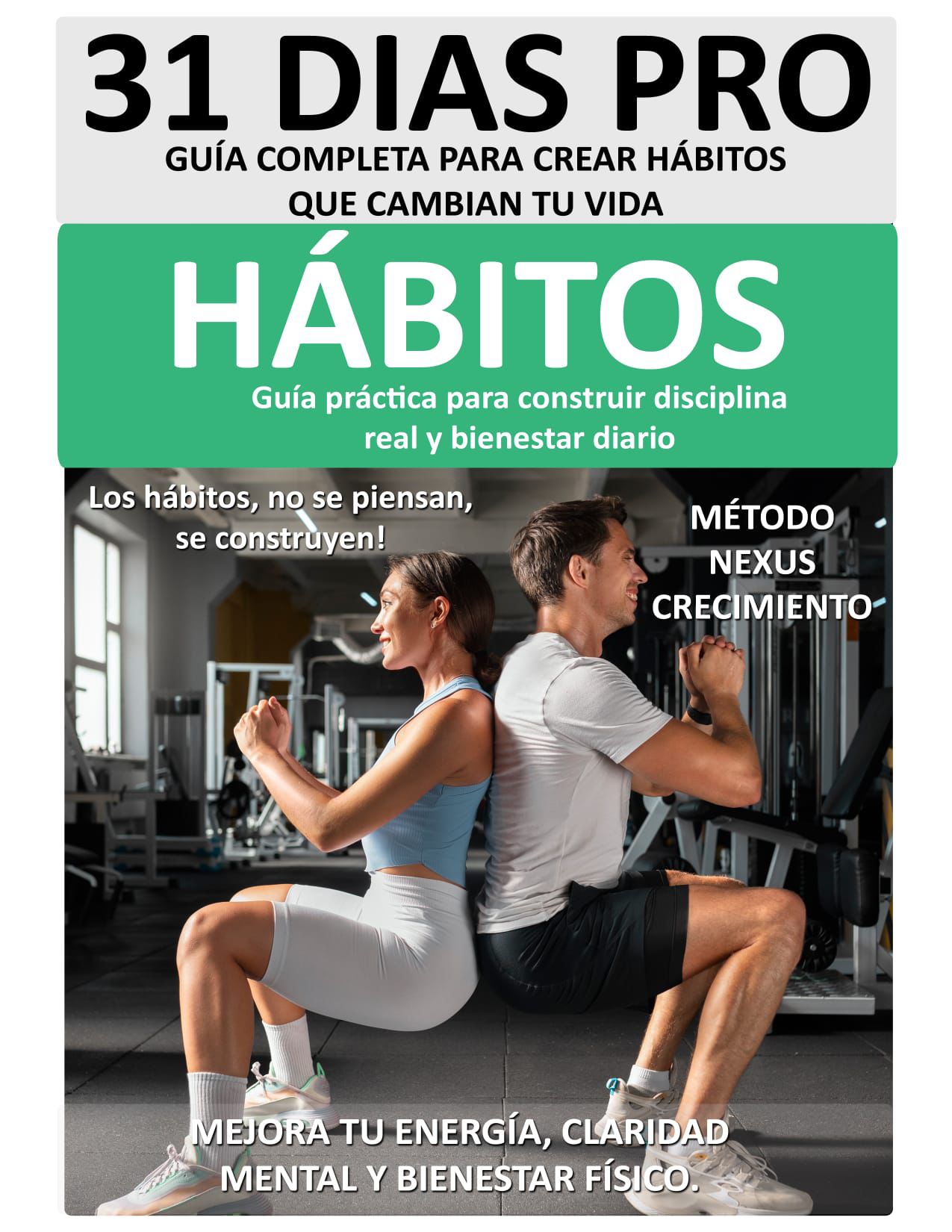 GUÍA COMPLETA PARA CREAR HÁBITOS QUE CAMBIAN TU VIDA - Anzony Duran...