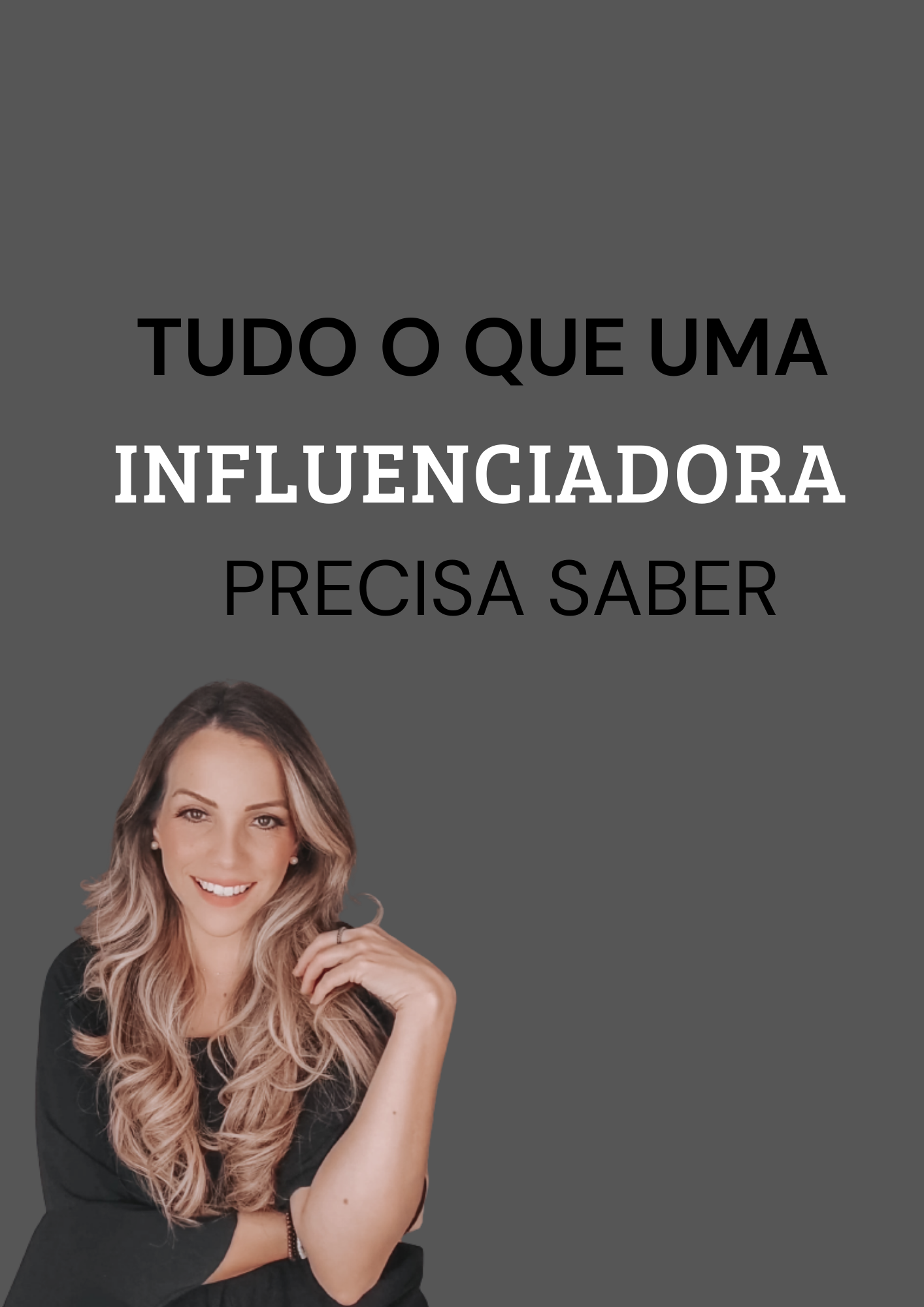 Quero ser influenciadora