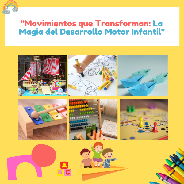 Movimientos que transforma la magia del desarrollo motor infantil