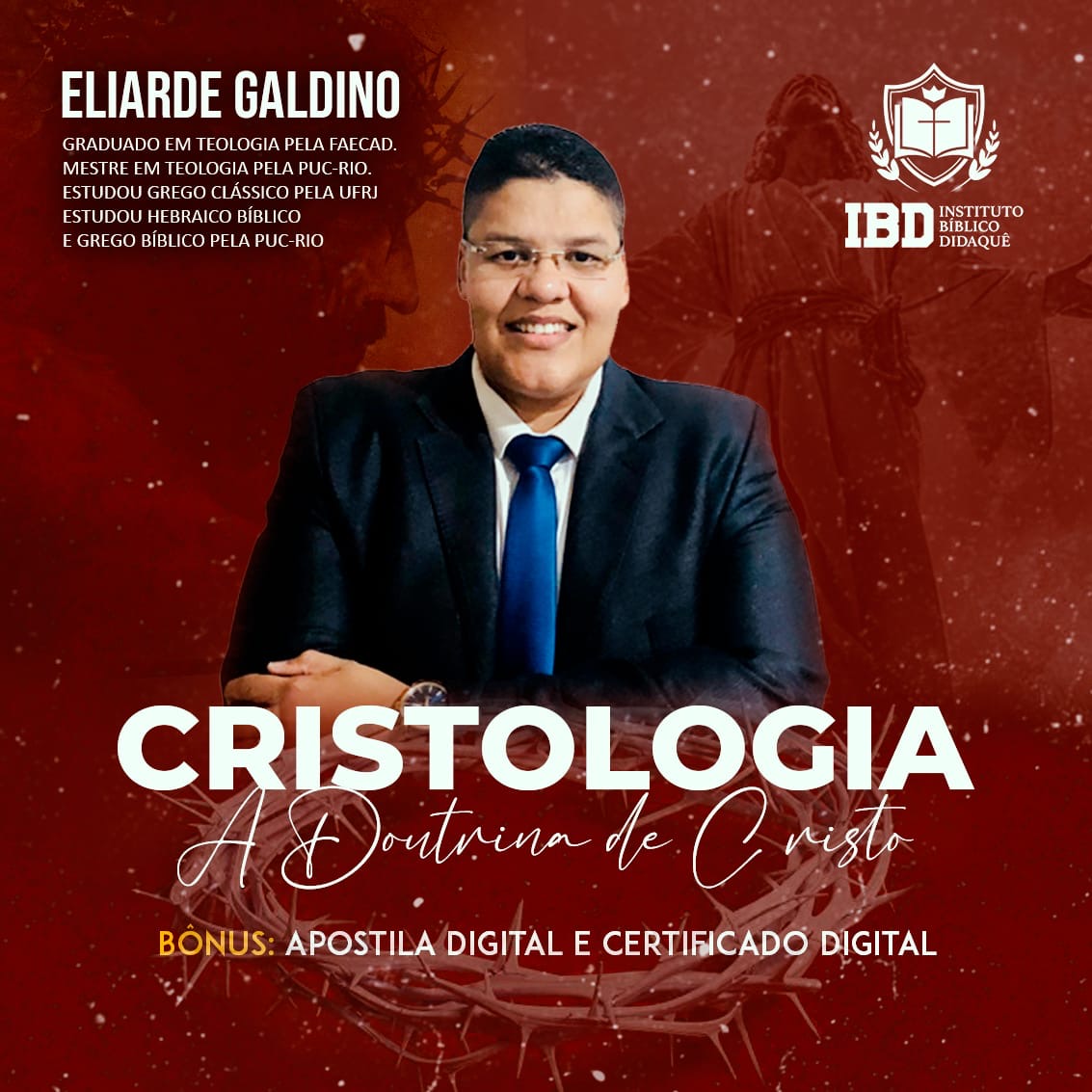 Curso de Cristologia: A Doutrina de Cristo