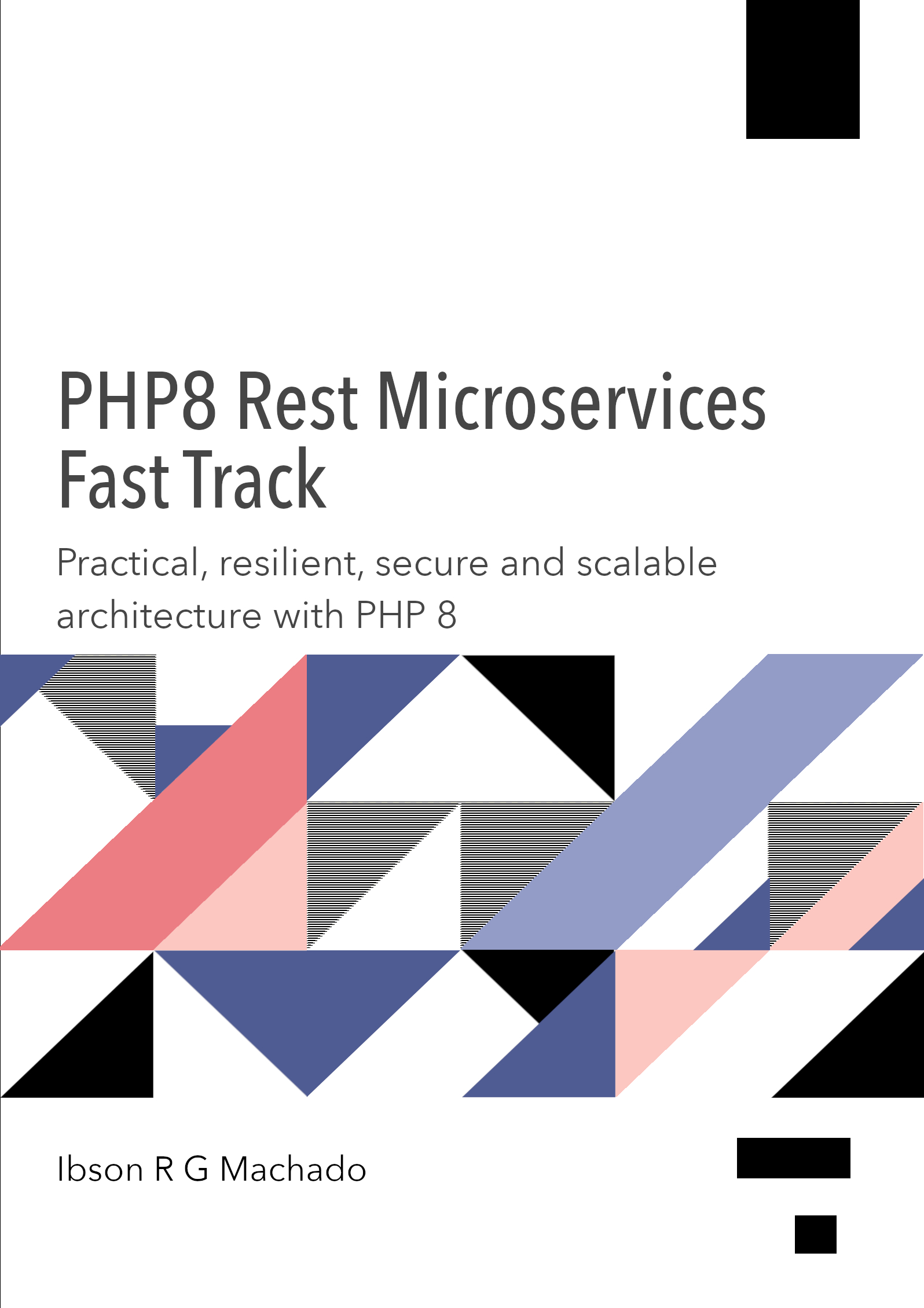PHP 8 REST Microservice Fast track