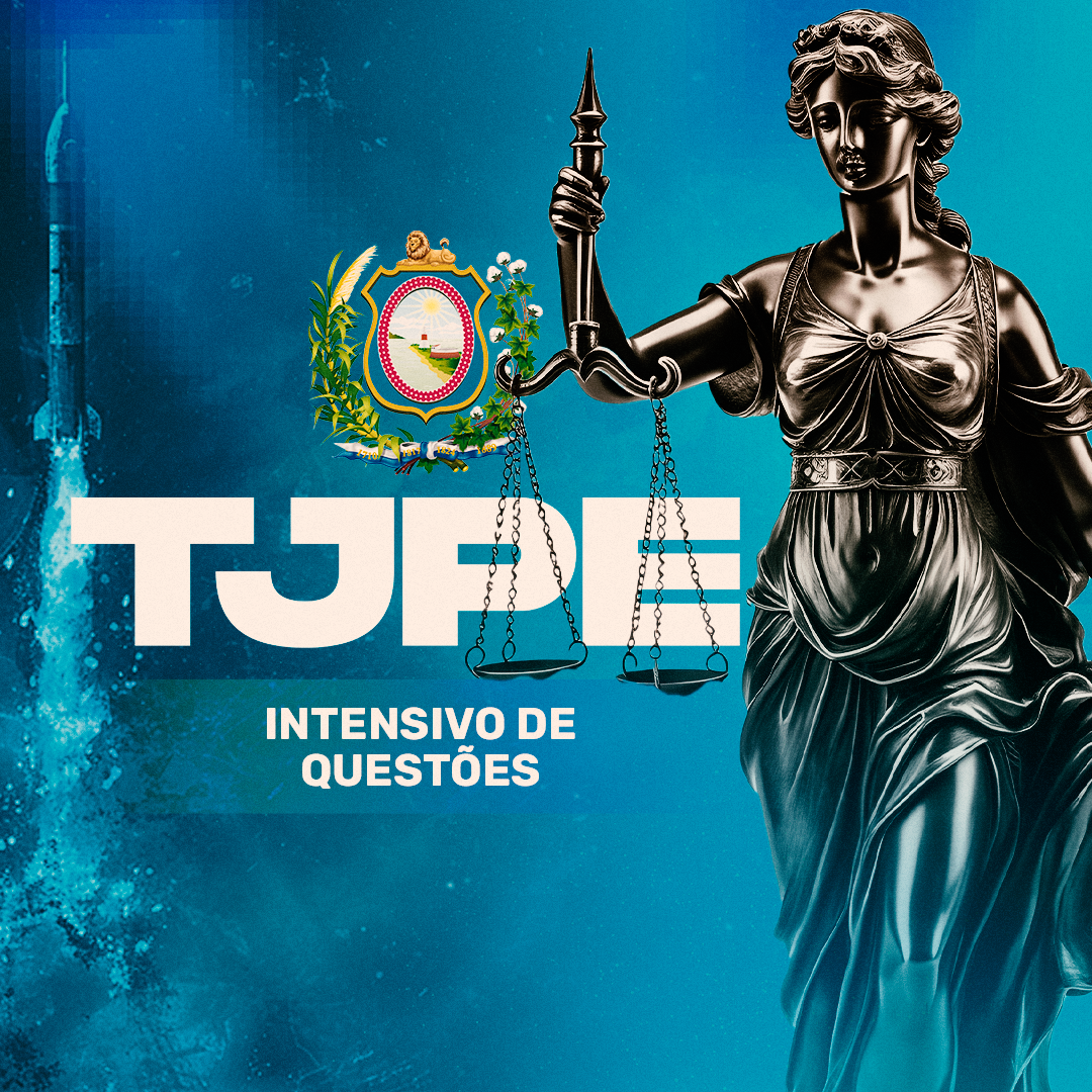 Intensivo - TJ PE - (TJAJ) - ESQUADRAO DE ELITE | Hotmart