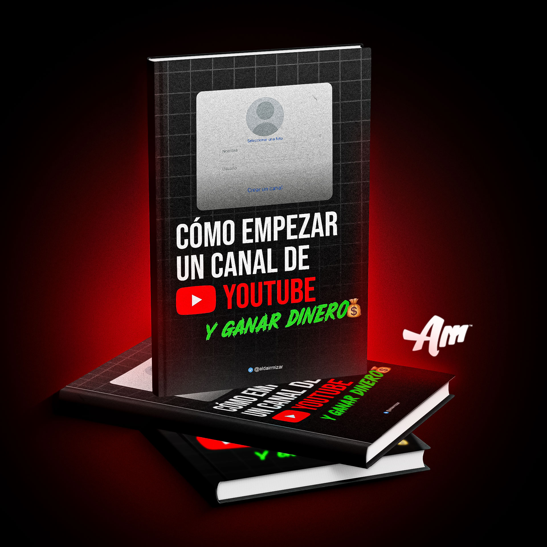 Cómo Empezar Un Canal De YouTube y Ganar Dinero - Aldair MCC LLC