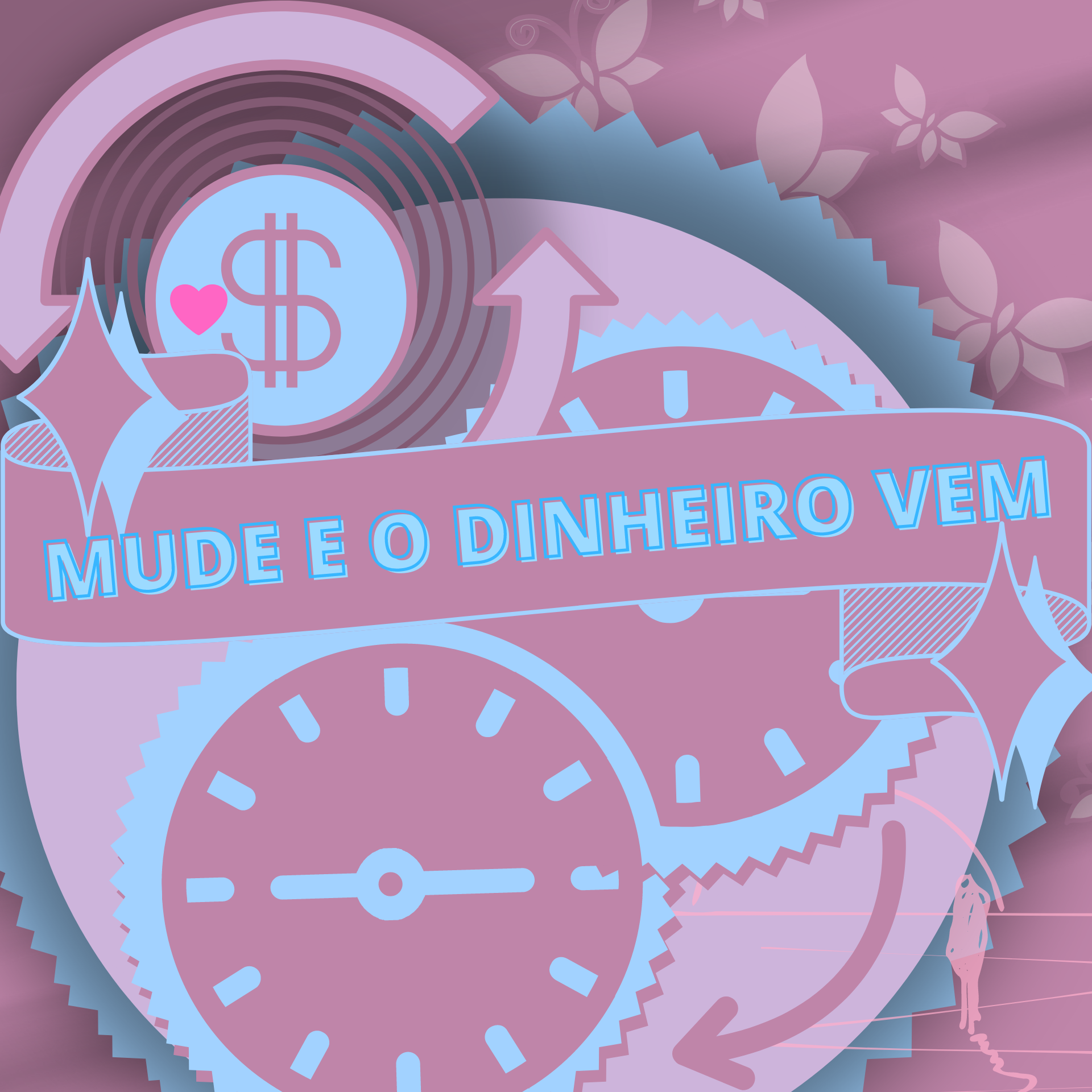 mude-e-o-dinheiro-vem