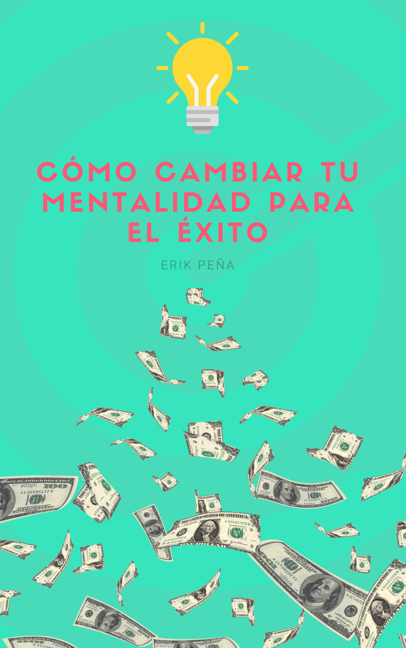 Cómo Cambiar tu Mentalidad para el Éxito - Erik Rodriguez | Hotmart