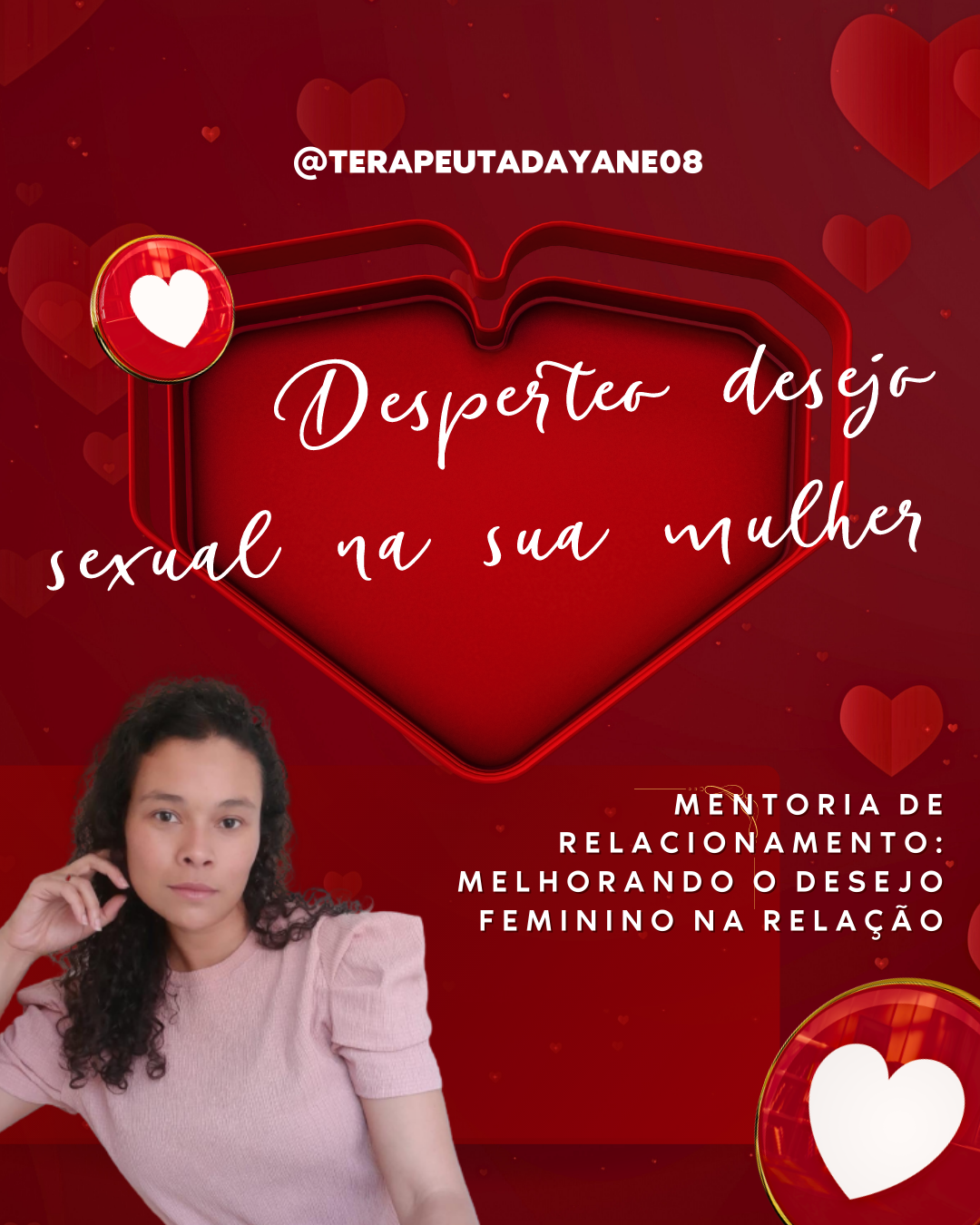 Melhorando o desejo feminino no casamento - Mentoria relacionamento...