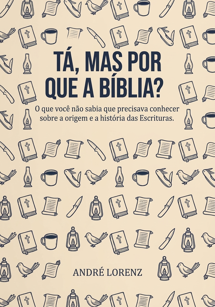Capa do Livro Tá, Mas Por Que a Bíblia?