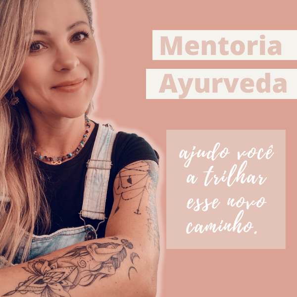 Mentoria Ayurvédica Tati Lemos Ayurveda Hotmart