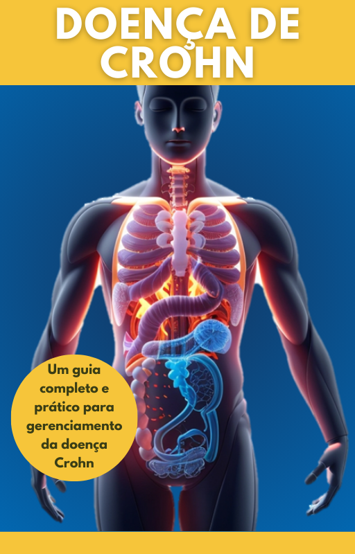 Guia Completo para Gerenciamento da Doença de Crohn - Lais dos Sant...