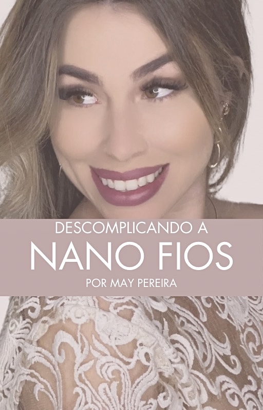 Descomplicando a nano fios . sobrancelhas 