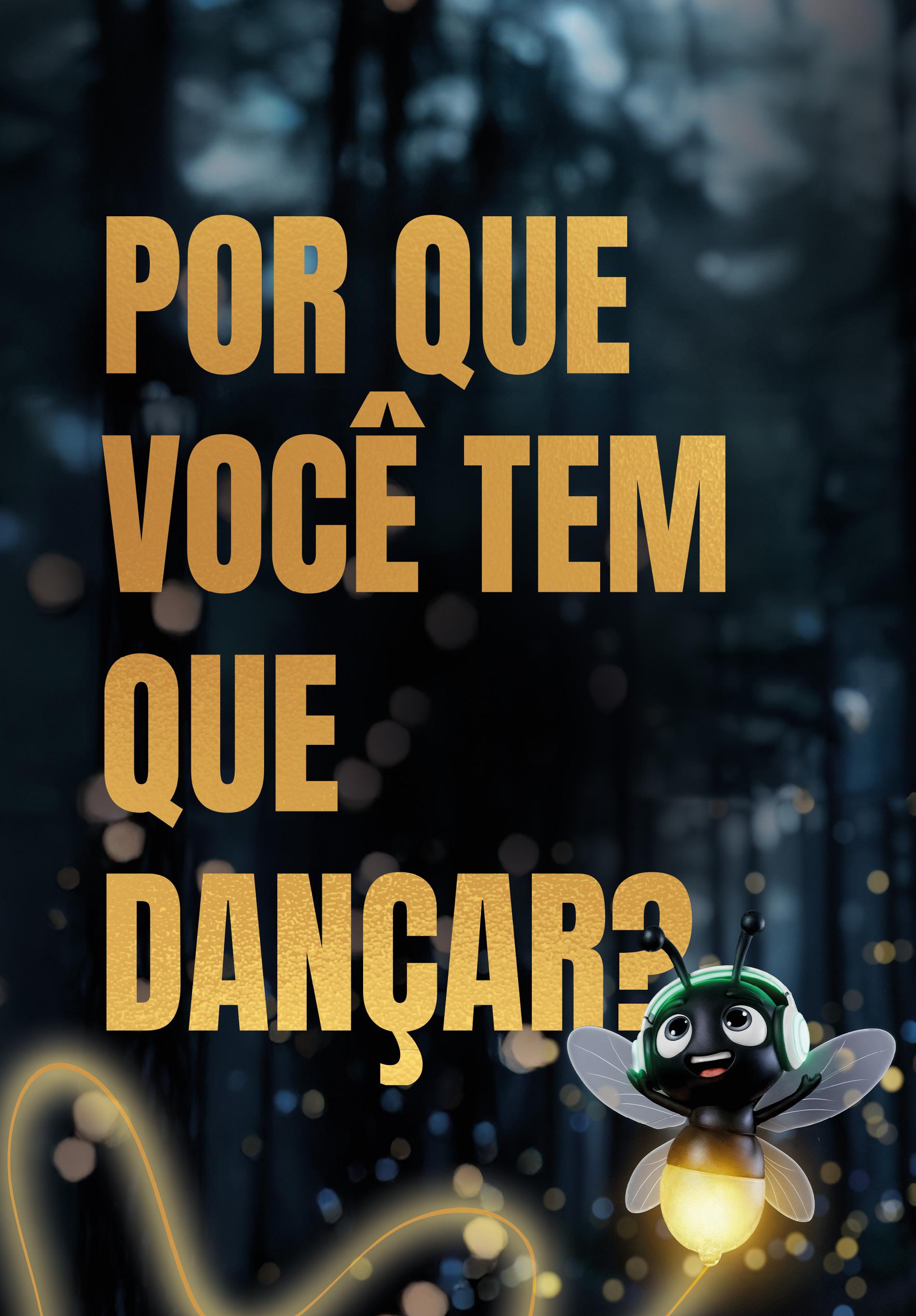 Por que você tem que Dançar?
