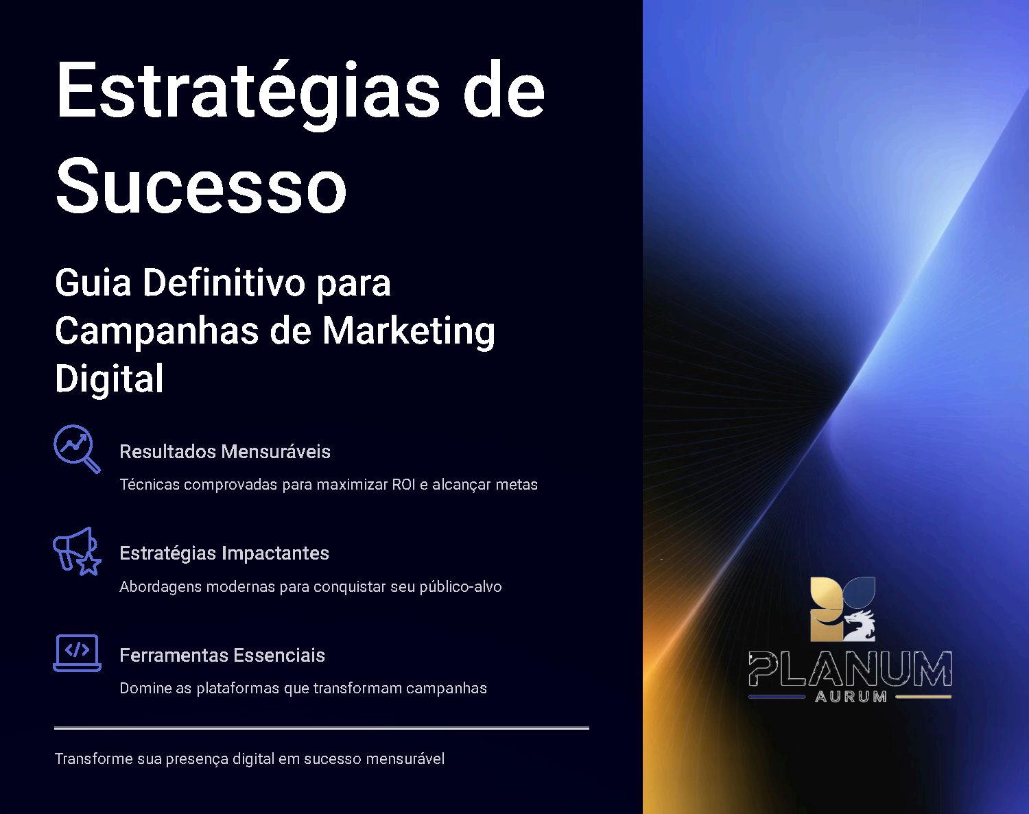 Estratégias de Sucesso: Guia Definitivo para Campanhas de Marketing Digital