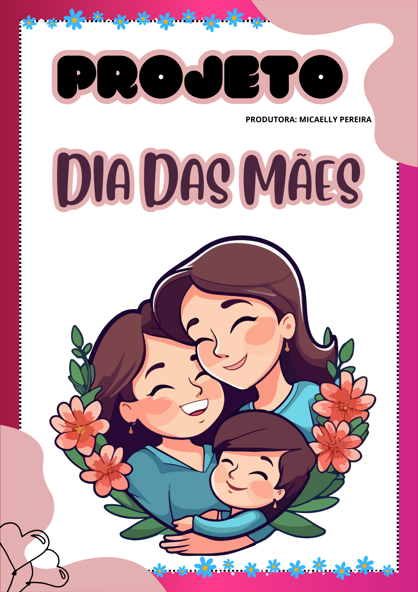 ️PROJETO DIA DAS MÃES ️ - Micaelly Pereira | Hotmart