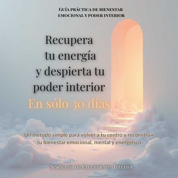 30 días para recuperar tu energía y despertar tu fuerza interior (G...
