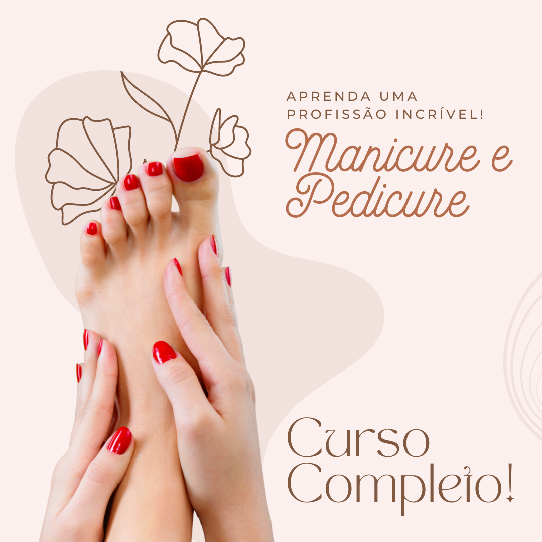 Curso Completo Atualizado 2023 - Especialista em Manicure e Pedicure