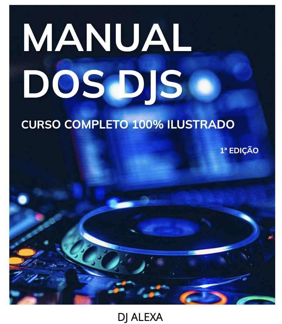 Script De Dj Manual dos Djs - Curso completo 100% ilustrado - Alessandra | Hotmart