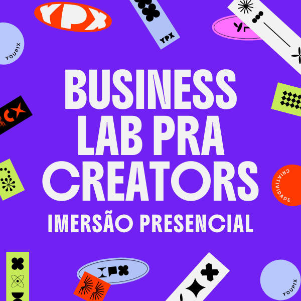 Business Lab pra Creators - YOUPIX | Hotmart