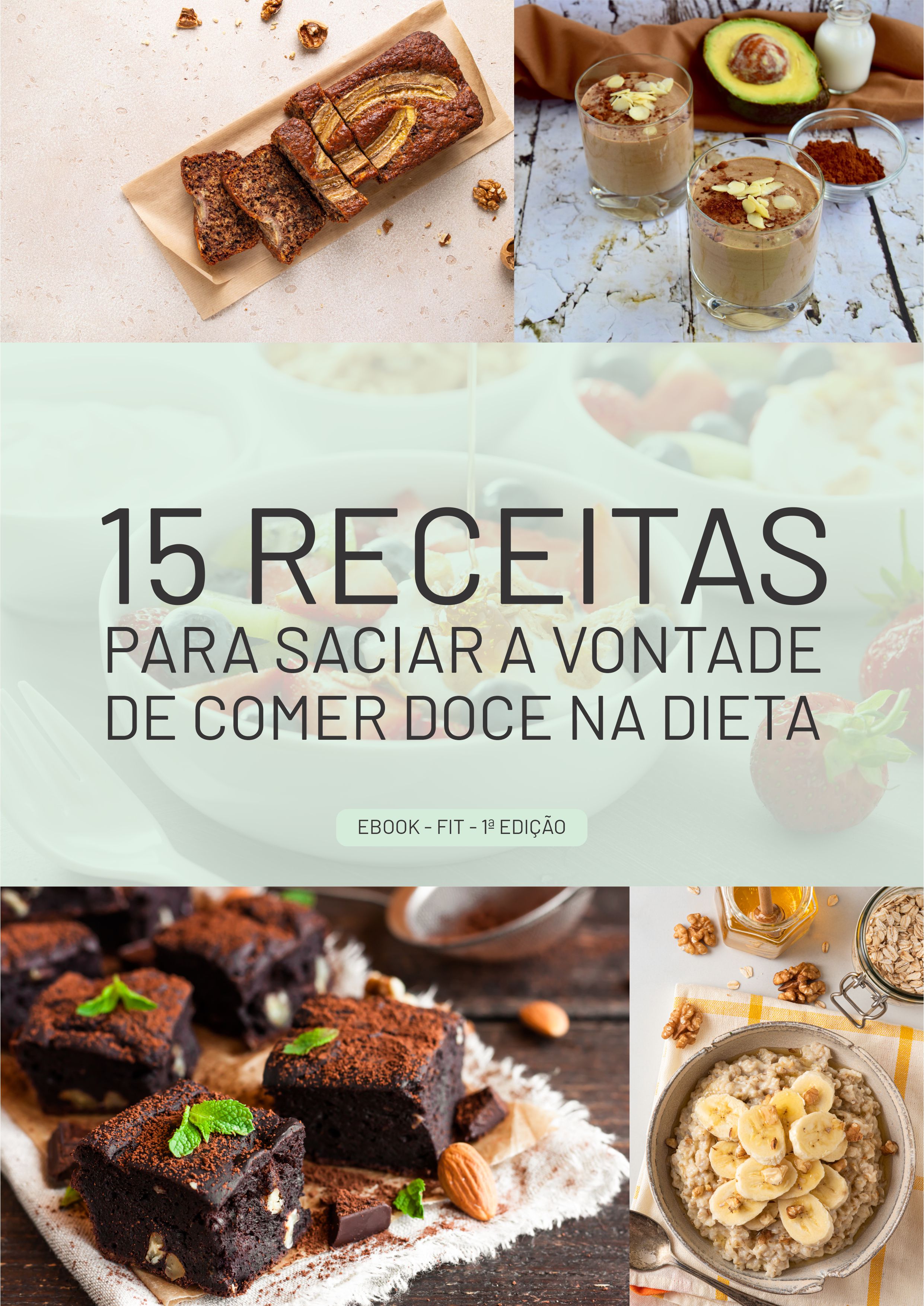 15 RECEITAS PARA SACIAR A VONTADE DE COMER DOCE NA DIETA - Luis Hen...