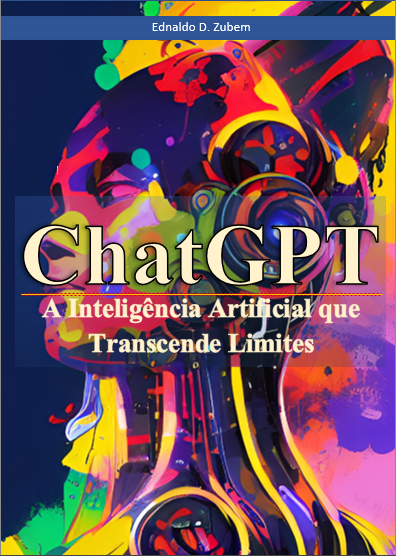 ChatGPT A Inteligência Artificial que Transcende Limites
