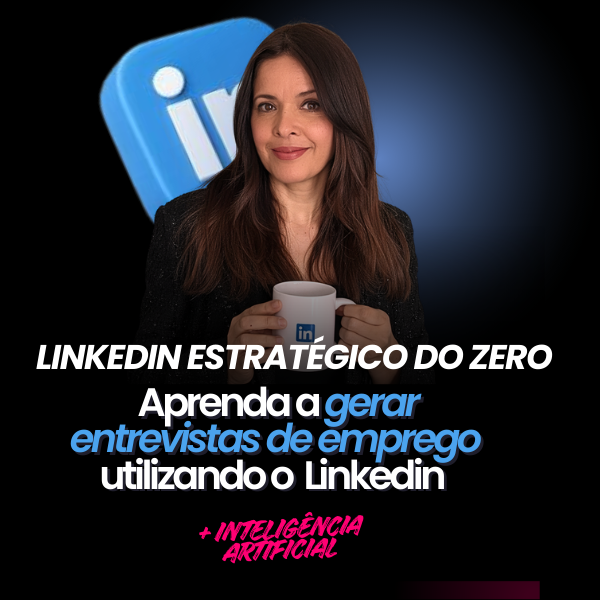 Linkedin estratégico do Zero