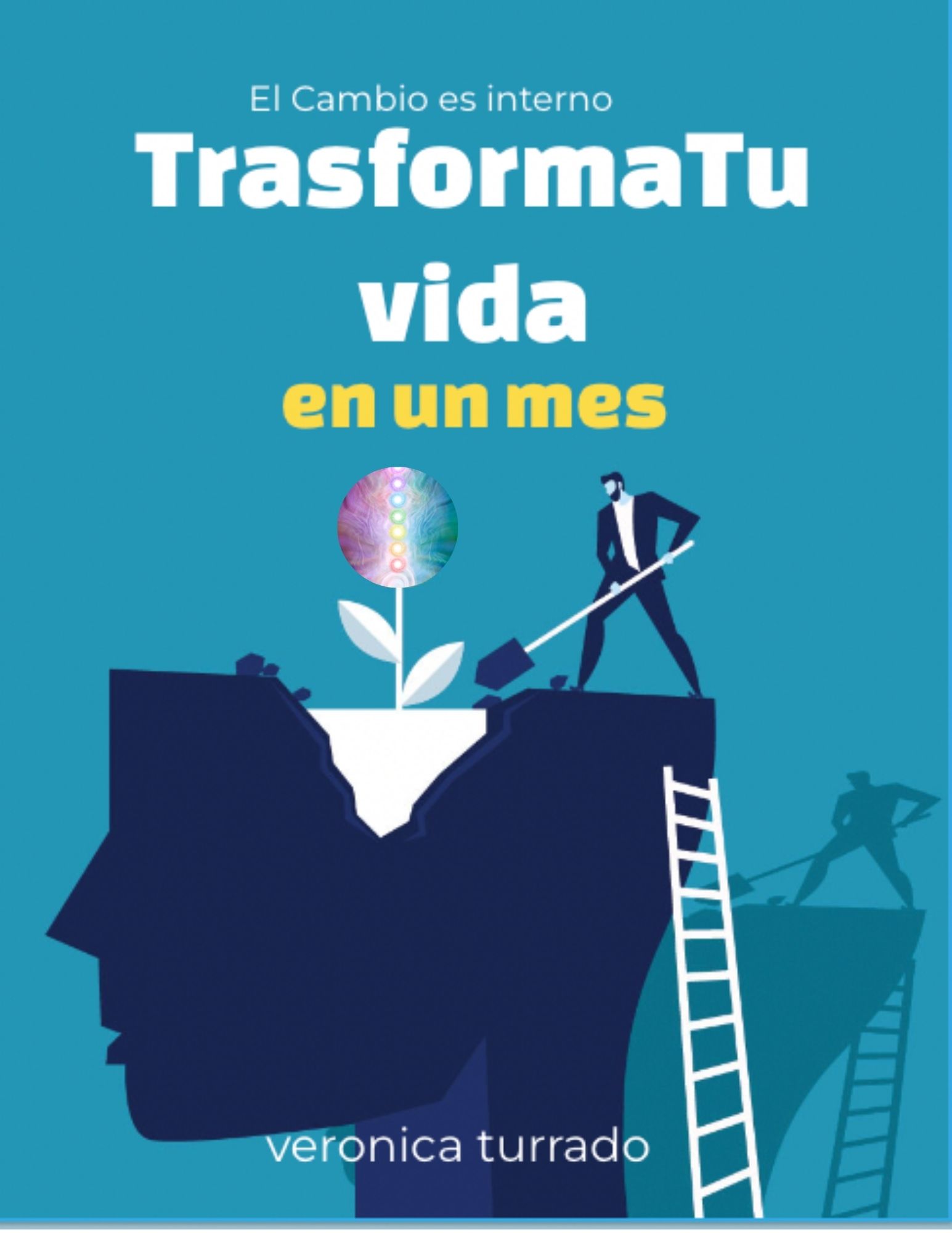 Workbook Transforma tu vida en 30 dias - Psic. Veronica TC | Hotmart