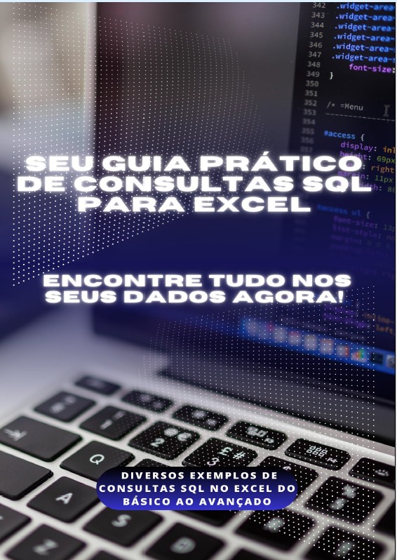 Guia prático de comandos SQL no Excel